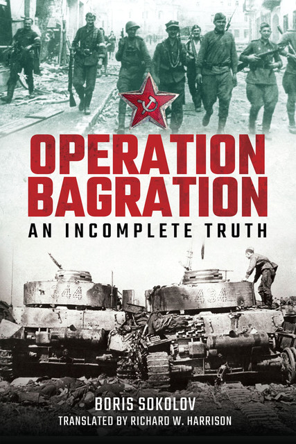 Operation Bagration, Boris Sokolov