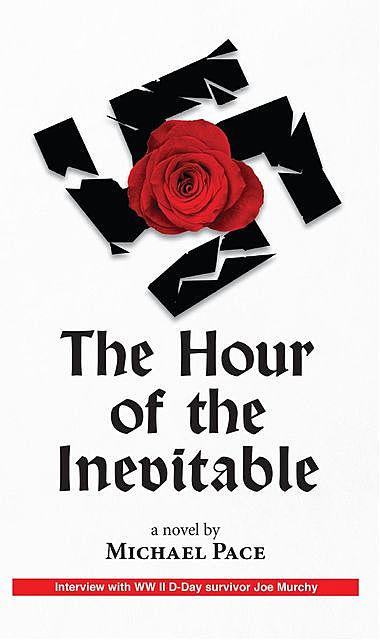 The Hour of the Inevitable, Michael Pace