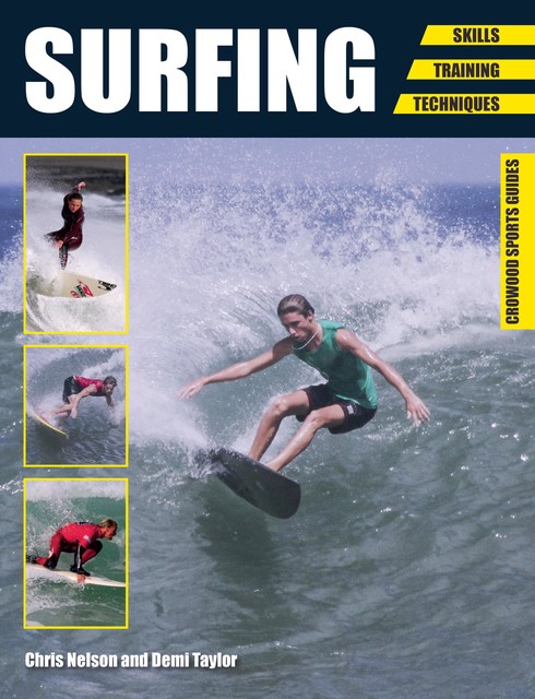 Surfing, Chris Nelson, Demi Taylor