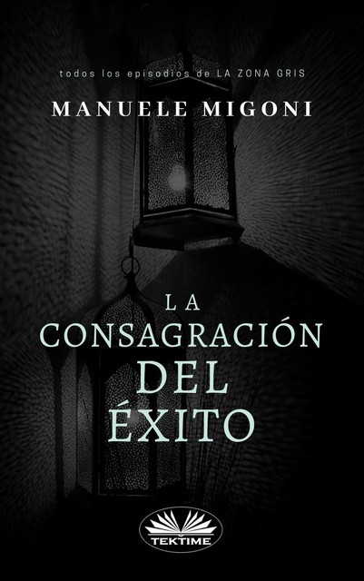 La Consagración Del Éxito, Manuele Migoni