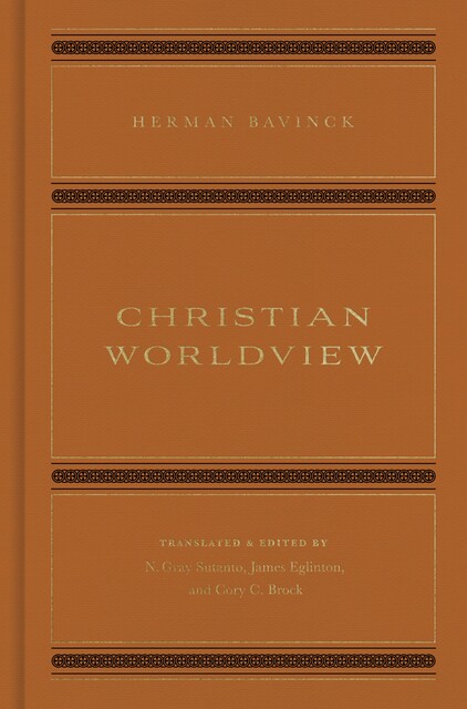 Christian Worldview, Herman Bavinck