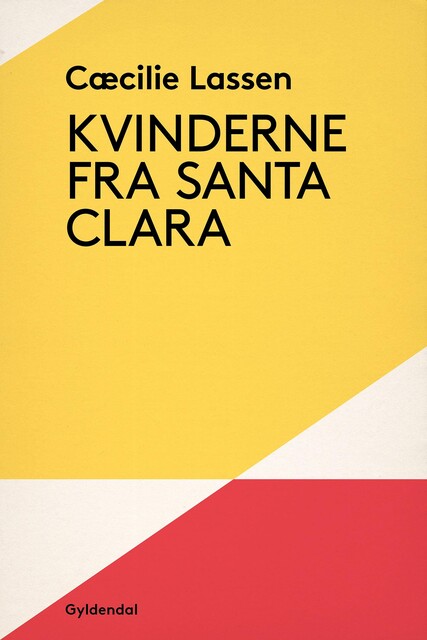 Kvinderne fra Santa Clara, Cæcilie Lassen
