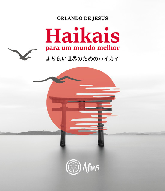 Haikais para um mundo melhor, Orlando de Jesus
