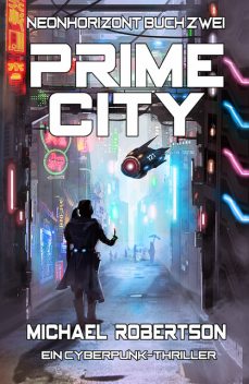 Prime City, Michael Robertson
