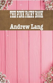 THE PINK FAIRY BOOK, Andrew Lang