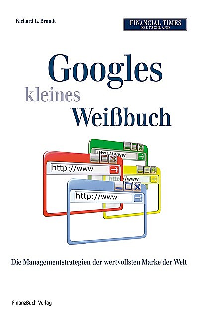 Googles kleines Weissbuch, Richard L. Brandt