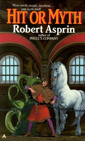 Hit Or Myth, Robert Asprin