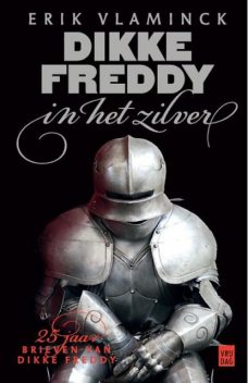 Dikke Freddy in het zilver, Erik Vlaminck