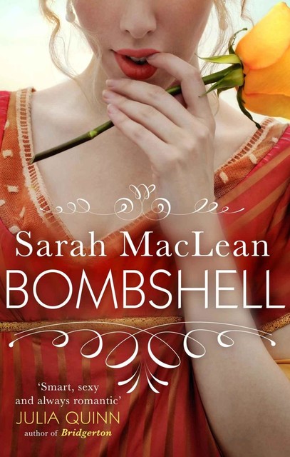 Bombshell, Sarah Maclean