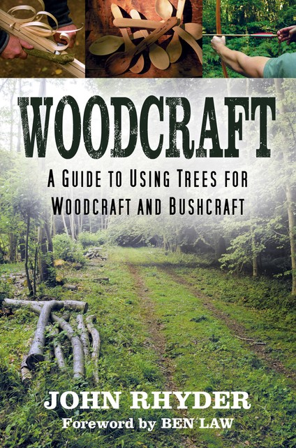 Woodcraft, John Rhyder