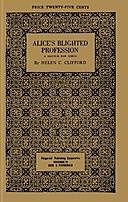 Alice's Blighted Profession: A Sketch for Girls, Helen C. Clifford