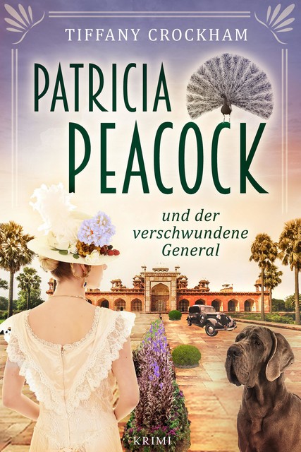 Patricia Peacock und der verschwundene General, Tiffany Crockham