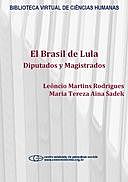 El Brasil de Lula: diputados y magistrados, Leôncio Martins Rodrigues, Maria Tereza Aina Sadek