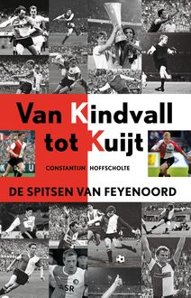 Van Kindvall tot Kuyt, Constantijn Hoffscholte