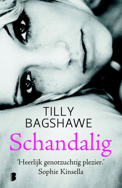 Schandalig, Tilly Bagshawe