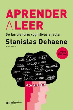 Aprender a leer, Stanislas Dehaene