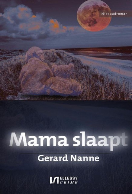 Mama slaapt, Gerard Nanne