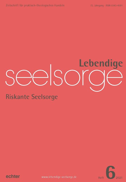 Lebendige Seelsorge 6/2021, Echter Verlag