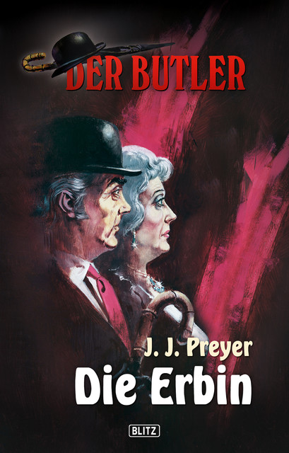 Der Butler 01: Der Butler setzt auf Sieg, J.J. Preyer