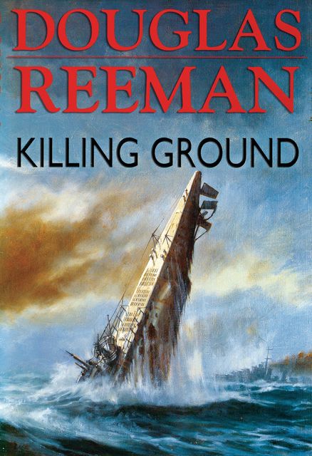 Killing Ground, Douglas Reeman