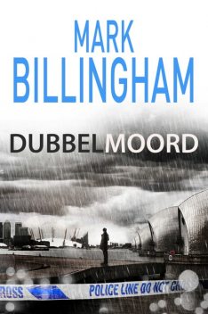 Dubbelmoord, Mark Billingham