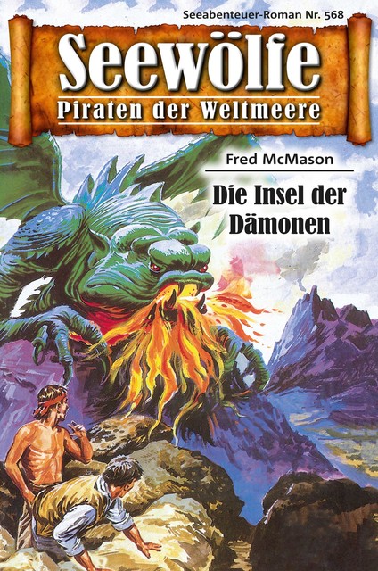 Seewölfe – Piraten der Weltmeere 568, Fred McMason