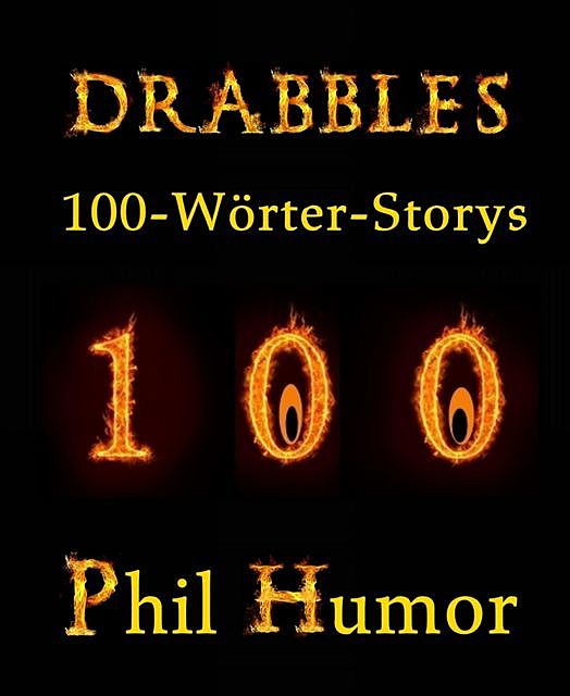 Drabbles, Phil Humor