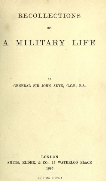 Recollections of a Military Life, Sir John Adye