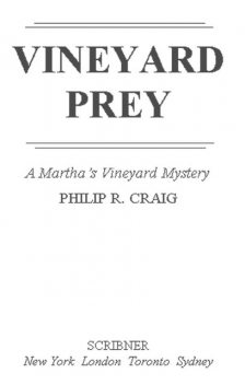 Vineyard Prey, Philip R. Craig