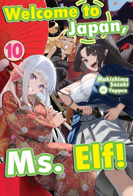 Welcome to Japan, Ms. Elf! Volume 10, Makishima Suzuki