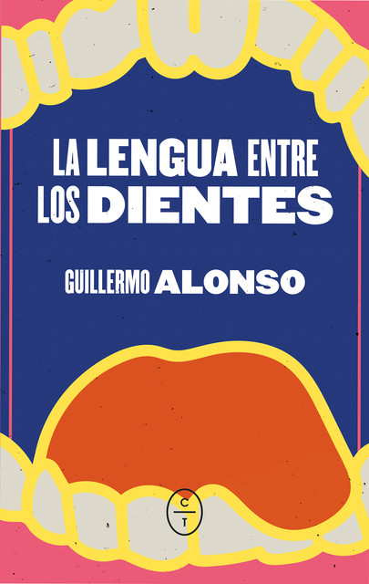 La lengua entre los dientes, Guillermo Alonso