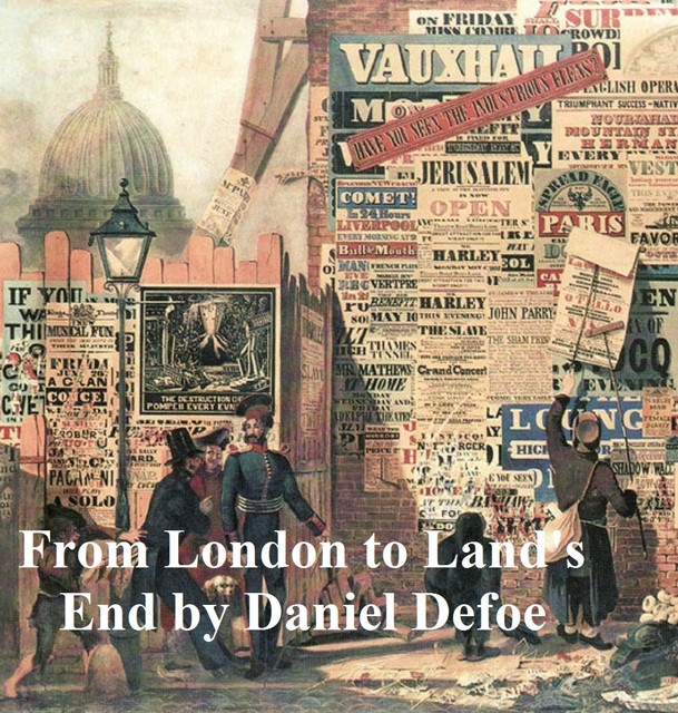 From London to Land's End, Daniel Defoe
