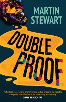 Double Proof, Martin Stewart