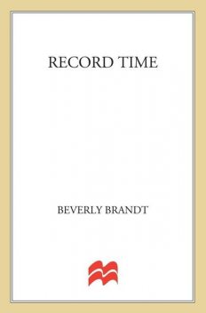 Record Time, Beverly Brandt