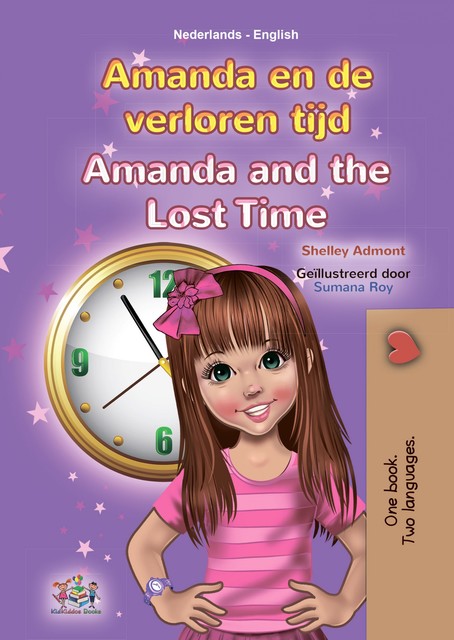 Amanda en de verloren tijd Amanda and the Lost Time, Shelley Admont, KidKiddos Books