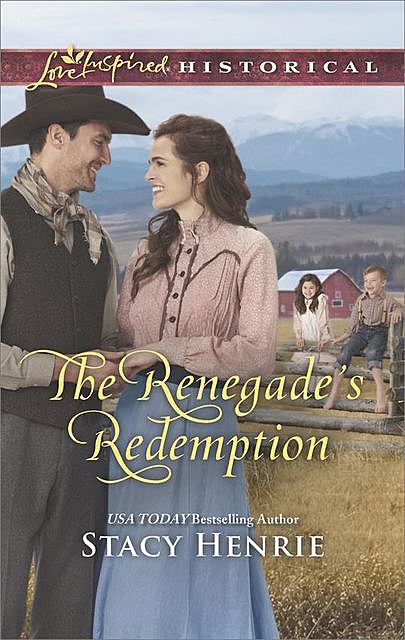 The Renegade's Redemption, Stacy Henrie