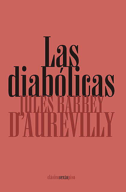Las diabólicas, Jules Barbey d’Aurevilly