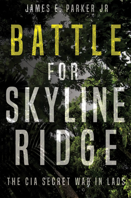 Battle for Skyline Ridge, James Parker