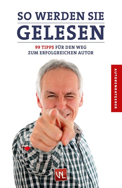 So werden Sie gelesen, Verlag Neue Literatur