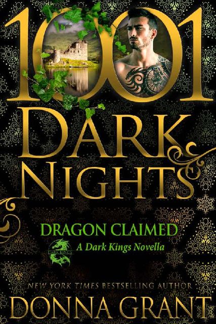 Dragon Claimed: A Dark Kings Novella, Donna Grant