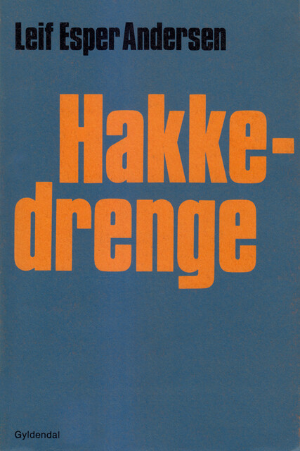 Hakkedrenge, Leif Esper Andersen