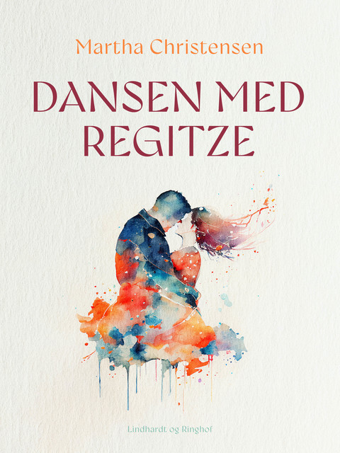 Dansen med Regitze, Martha Christensen