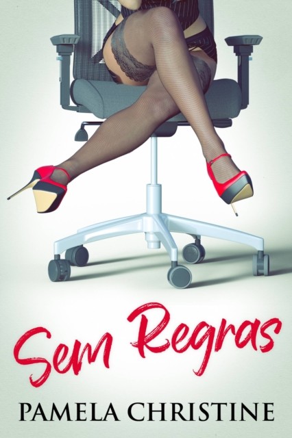 Sem Regras, Pamela Christine