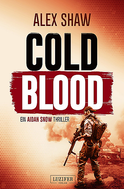 COLD BLOOD, Alex Shaw