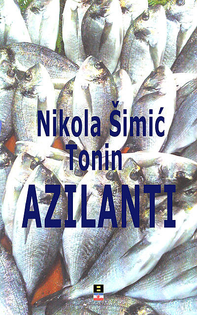 AZILANTI, Nikola Simic Tonin