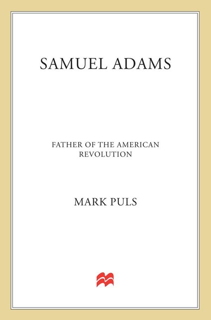 Samuel Adams, Mark Puls