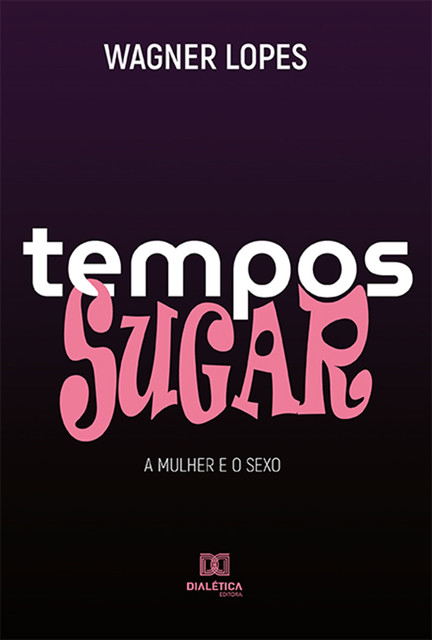 Tempos Sugar, Wagner Lopes