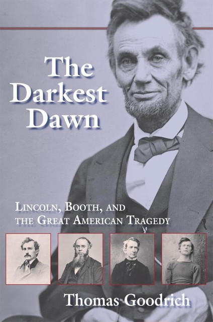 The Darkest Dawn, Thomas Goodrich