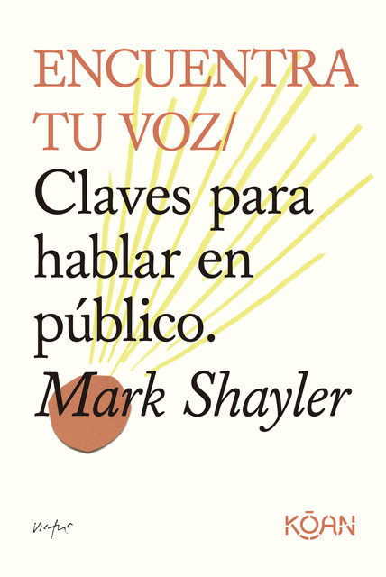 Encuentra tu voz, Mark Shayler