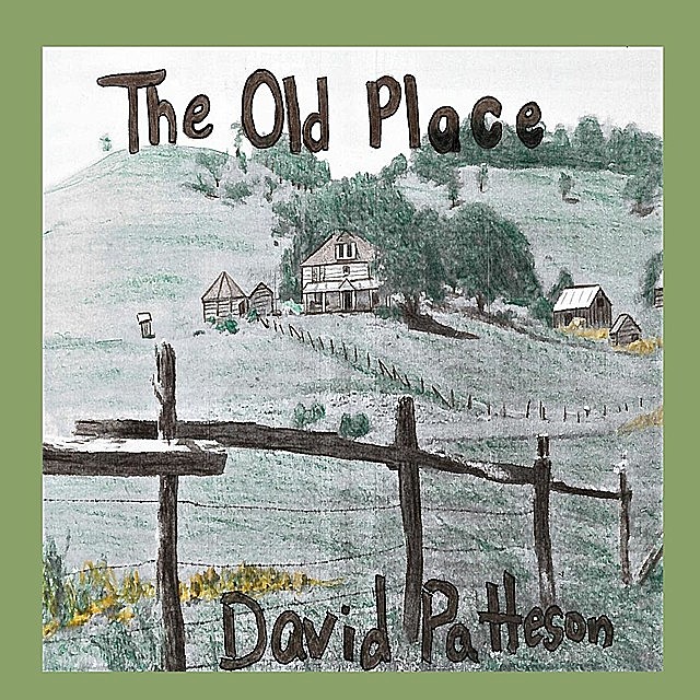 The Old Place, David M. Patteson